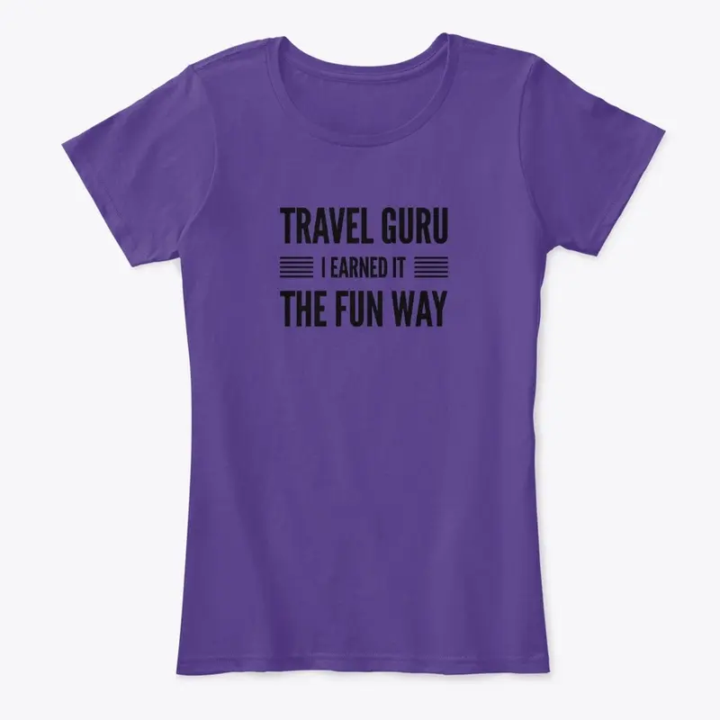 Travel Guru I Earned it the Fun Way