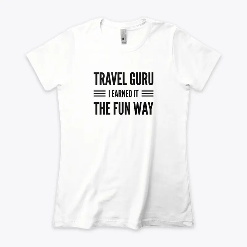 Travel Guru I Earned it the Fun Way